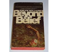 beyond belief: a chronicle of murder and it's dete