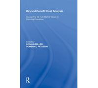 Beyond Benefit Cost Analysis