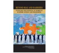Beyond Bias And Barriers