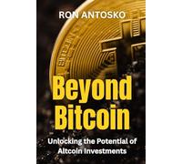 Beyond Bitcoin: Unlocking the Potential of Altcoin Investments