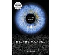 Beyond Black Hilary Mantel (Auteur)