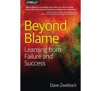 Beyond Blame by Dave Zwieback Dave Zwieback, (Auteur)