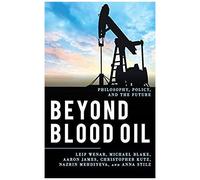 Beyond Blood Oil