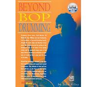 John Riley – Beyond Bop Drumming – Percussions – Alfred Publishing