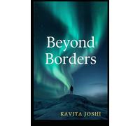 Beyond Borders: A Woman’s Journey of Courage, Change, and New Beginnings