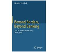 Beyond Borders, Beyond Banking