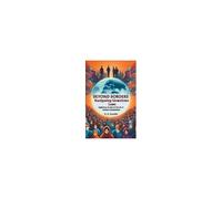 Beyond Borders Navigating Unwritten Laws Exploring The Social Fabric Of Global Communities