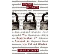 Beyond Bullets Jules Boykoff (Auteur)
