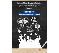 BEYOND CAP & GOWN READY: YOU CAN MAKE IT HAPPEN