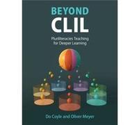 Beyond CLIL by Meyer & Oliver Johannes Gutenberg Universitat Mainz & Germany Meyer Oliver Johannes Gutenberg Universitat Mainz Germany (Auteur)