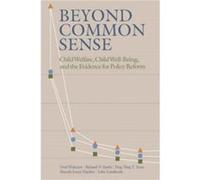 Beyond Common Sense by John Landsverk Paperback Book Brenda Jones Harden, Fred Wulczyn, John Landsverk, Richard P. Barth, Ying-Ying T. Yuan (Auteur)