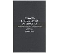 Beyond Communities Of Practice