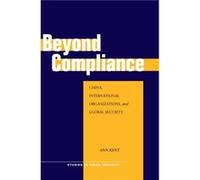 Beyond Compliance by Ann Kent Kent, Ann (Auteur)