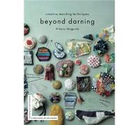 Beyond Darning by Hikaru Noguchi Hikaru Noguchi (Auteur)