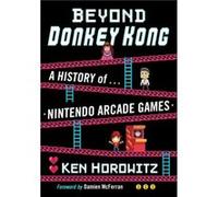 Beyond Donkey Kong – Une histoire des jeux d'arcade de Nintendo – McFarland