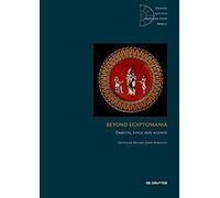 Beyond Egyptomania