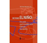 Beyond El Nino: Decadal And Interdecadal Climate Variability