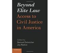 Beyond Elite Law: Access to Civil Justice in America - [Version Originale] Inconnu (Auteur)
