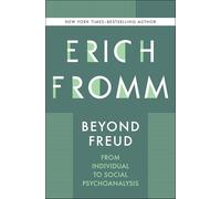 Beyond Freud: From Individual to Social Psychoanalysis
