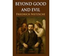 Beyond Good and Evil