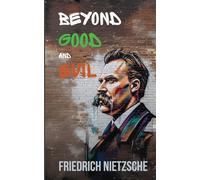 Beyond Good and Evil