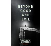 Beyond Good and Evil by Friedrich Nietzsche (Page Classics) - A Landmark Work of Modern Philosophy
