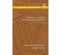 Beyond Good And Evil/On The Genealogy Of Morality