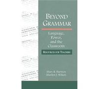 Beyond Grammar - Marilyn J. Wilson - Taylor amp Francis Ltd - Livre en Anglais - Hardback Marilyn J. WilsonMarilyn J. Wilson (Auteur)