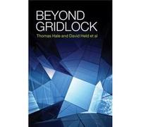 Beyond Gridlock Thomas Hale, David Held (Auteur)