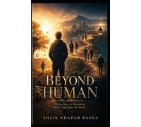 BEYOND HUMAN: A Journey Through Every Stage of Life
