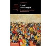 Beyond Human Rights: The Legal Status of the Individual in International Law (Cambridge Studies in International and Comparative Law) - [Version Originale] Inconnu (Auteur)