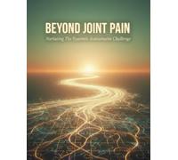 Beyond Joint Pain: Navigating The Systemic Autoimmune Challenge