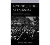 Beyond Justice as Fairness by Paul Nnodim Paul Nnodim (Auteur)