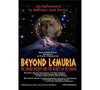 Beyond Lamuria Shaver Mystery and The Secrets of MT. Shasta