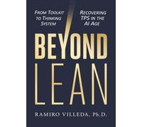 Beyond Lean: From Toolkit to Thinking System: Recovering TPS in the AI Age