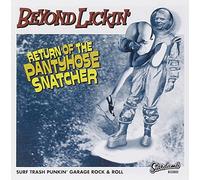 Beyond Lickin' - Return of The Pantyhose Snatcher [Import]