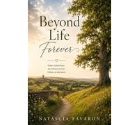 Beyond life, Forever