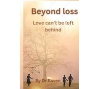 Beyond loss: Love can't be left behind