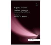 Beyond Measure: Neglected Elements Of Accountability