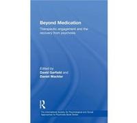 Beyond Medication by David Garfield