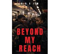 Beyond My Reach