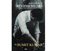 BEYOND MY SKY: SAVE MY SOUL