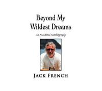 Beyond My Wildest Dreams