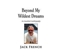 Beyond My Wildest Dreams