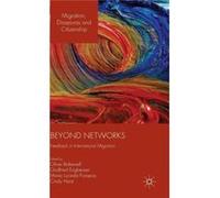 Beyond Networks: Feedback In International Migration (Migration, Diasporas And Citizenship) (Hardcover) Cindy Horst, Godfried Engbersen, Maria Lucinda Fonseca, Oliver Bakewell (Auteur)