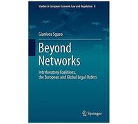 Beyond Networks - Interlocutory Coalitions, The European And Global Legal Orders