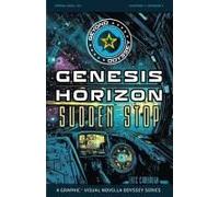 Beyond Odyssey Genesis Horizon - Sudden Stop - Ch1 Ep3