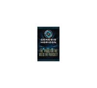 Beyond Odyssey Genesis Horizon - The Phantom, The Void, The Pursuit - Ch1 Ep4 Paperback Book By Eric Carbaugh