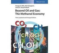 Beyond Oil and Gas: The Methanol Economy