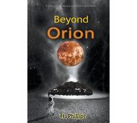 Beyond Orion